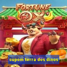 cupom terra dos dinos